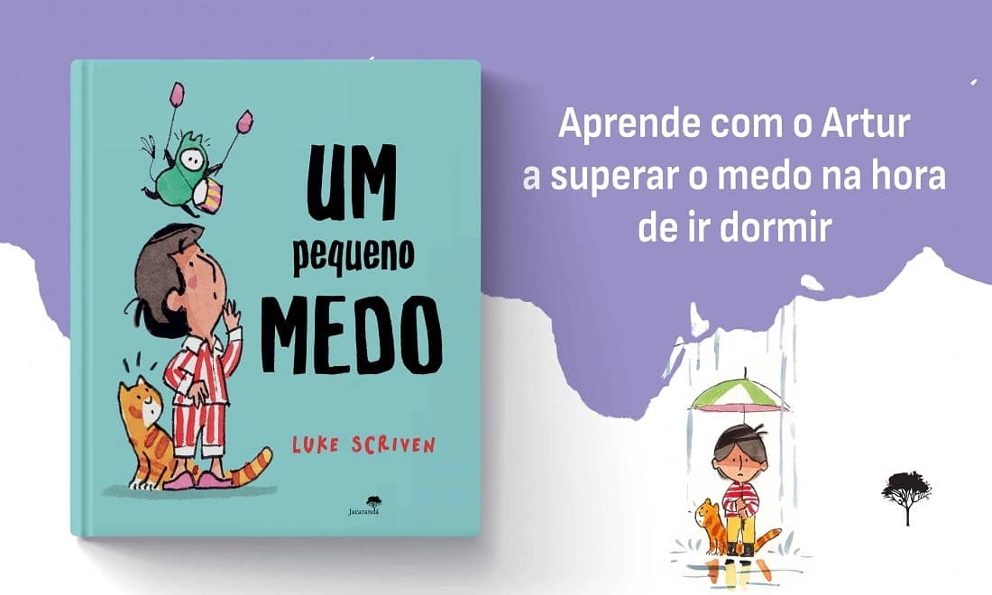 Livros infantis Presença Jacarandá Editora falar sobre emoções medo