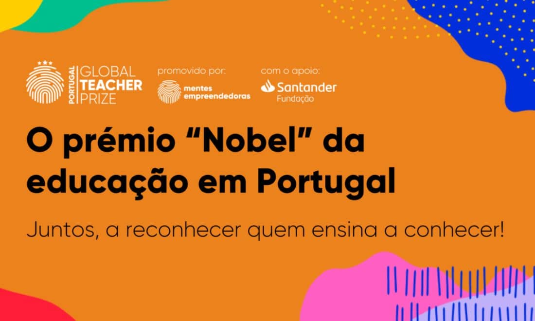 Professores Prémio Nobel Educação Global Teachers Prize Portugal Santander Recomendação