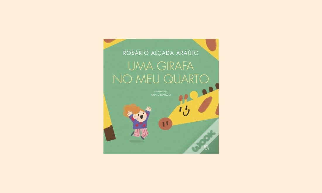 Livros infantis capa Uma Girafa no Meu Quarto de Rosário Alçada Araújo